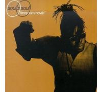 Keep on Movin' By Soul 2 Soul (0001-01-01)