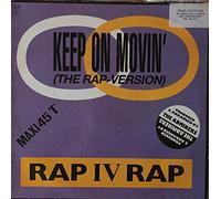 Keep On Movin' (The Rap Version) [Vinyl Single 12'']