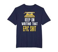 Keep On Writing That Epic Shit Author Writer Distressed T-Shirt, Men's Big and Tall, Navy Blue, 3X Tall