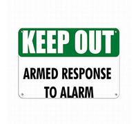Keep Out Armed Response To Alarm Hazard Sign Keep Out Signs Safety Sign Outdoor Courtyard Decoration Sign 8X12 Inch