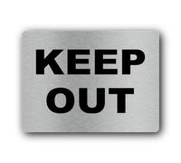 Keep Out Sign - 19x14cm Brushed Aluminium, Weatherproof, Self-Adhesive Warning Notice