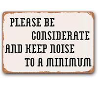 Keep Quiet Signs, Business Notice Neighbors Decor "Please Be Considerate and Noise to a Minimum" Metal Aluminum Sign 8"x12"