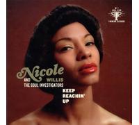 keep Reaching Up by Nicole Willis & The Soul Investigators (2012-10-16)