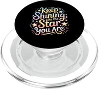 Keep Shining Like The Star You Are Optimism Mindset ||- PopSockets PopGrip for MagSafe