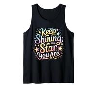 Keep Shining Like The Star You are Optimism Mindset ||- Tank Top