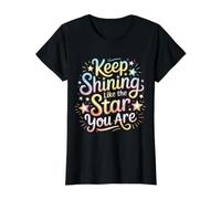 Keep Shining Like The Star You are Optimism Mindset ||- Value Graphic T-Shirt, Women, Black, S