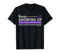 Keep Showing Up - Urban Typography Streetwear T-Shirt