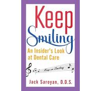 Keep Smiling: An Insider’s Look at Dental Care