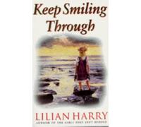 Keep Smiling Through