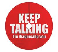 Keep Talking Diagnosing You Funny Christmas Tree Skirt Red 36 Inches Xmas Tree Mat Funny Decor for Family Christmas Holiday