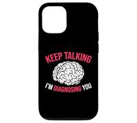 Keep Talking I’m Diagnosing You White Brain Case for iPhone 12/12 Pro