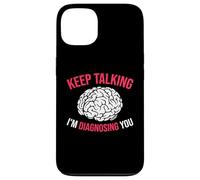 Keep Talking I’m Diagnosing You White Brain Case for iPhone 13