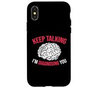Keep Talking I’m Diagnosing You White Brain Case for iPhone X/XS