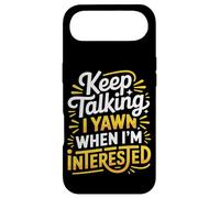 Keep Talking I Yawn When I'm Interested - Case for iPhone Air