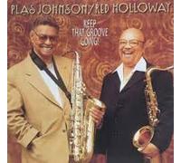 Plas Johnson - Keep That Groove Going