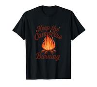 Keep The Campfire Burning Camping Crew Bonfire Graphic T-Shirt