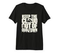 Keep the Cloud Out of Our Town Local Community Activism Premium T-Shirt