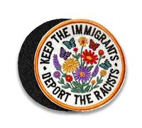 Keep The Immigrants Deport The Racists Funny Morale Patch 3 Inches Butterfly Flower, Social Justice, Hook and Loop Embroidered Patches for Backpack Vest Dog Harness Military Uniforms Gifts For Mom Dad
