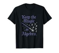 Keep The Magic in Algebra STEM Math Wizard Gear T-Shirt