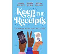 Keep the Receipts: THE SUNDAY TIMES BESTSELLER