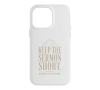 Keep The Sermon Short Kickoff At Noon Case for iPhone 14 Pro Max