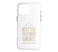 Keep The Sermon Short Kickoff At Noon Case for iPhone 16 Pro Max
