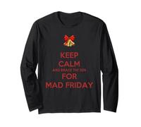 Keep Thi Sen Calm and Brace This Sen for Mad Friday Long Sleeve T-Shirt