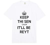 Keep Thi Sen Calm It'll Be Reyt Yorkshire Dialect Black Text Comfort Colors Adult Heavyweight T-Shirt