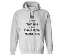 Keep thi' sen Calm Tha's from Yorkshire Hoodie XS - 2XL Grey
