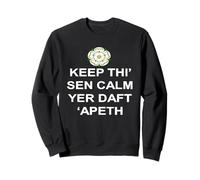 Keep Thi Sen Calm Yer Daft Apeth White Text Sweatshirt