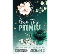 Keep This Promise (Rose Canyon)