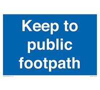 Keep to public footpath Sign - 300x200mm - A4L