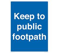 Keep to public footpath Sign - 300x400mm - A3P