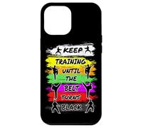 Keep Training Until The Belt Turns Black Retro Karate Case for iPhone 12 Pro Max