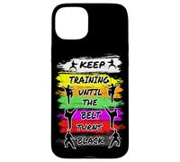 Keep Training Until The Belt Turns Black Retro Karate Case for iPhone 15 Plus