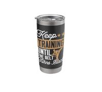 Keep Training Until The Belt Turns Black Stainless Steel Insulated Tumbler