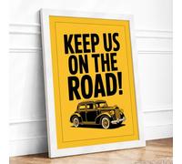 Keep Us On The Road Vintage Framed Wall Art Print A3 (42×29.7cm) White, Wall Decor for Living Room, Bedroom, Office & Home, Ready to Hang, Art Gift