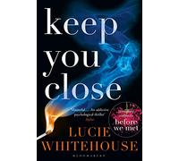 Keep You Close