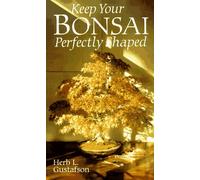 KEEP YOUR BONSAI PERFECTLY SHAPED