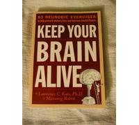 Keep Your Brain Alive