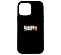 Keep Your Coins Close secure private wallet crypto bitcoin Case for iPhone 13 Pro Max