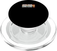 Keep Your Coins Close secure private wallet crypto bitcoin PopSockets PopGrip for MagSafe