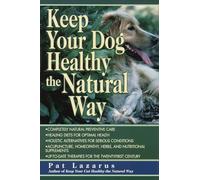 Keep Your Dog Healthy the Natural Way