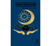 Keep Your Field Data Safe and Secure: Keep Your Field Data Safe and Secure | 160 Pages - 5½ x 8½ | Professional and Luxurious Cover