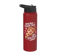 Keep Your Friends Close But Your Pizza Closer Stainless Steel Insulated Water Bottle
