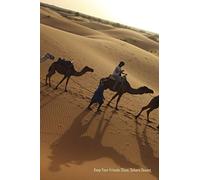 Keep Your Friends Close, Sahara Desert: Lined Journal Notebook: 100 pages, 6" x 9" - for Travel, Diary, Composition, Dream, Meditation