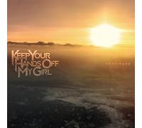 Keep Your Hands Off My Girl - Fortitude [Japan CD] ZTTH-11