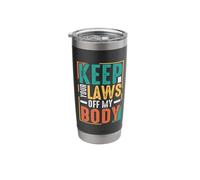Keep Your Laws Off My Body Stainless Steel Insulated Tumbler