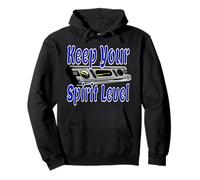KEEP YOUR SPIRIT LEVEL FUNNY MINDFUL CARPENTER Pullover Hoodie
