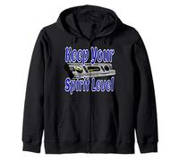 KEEP YOUR SPIRIT LEVEL FUNNY MINDFUL CARPENTER Zip Hoodie